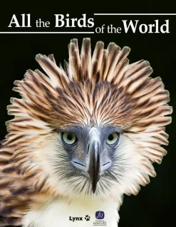 All the Birds of the World af Josep del Hoyo | Bog