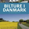 Bilture i Danmark: På tur i Danmark fra Skagen til Gedser | Bog