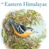 Birds of Bhutan and the Eastern Himalayas | Bog