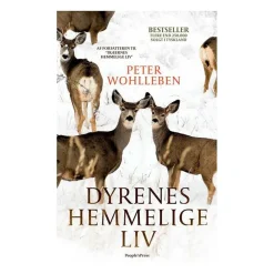 Dyrenes Hemmelige Liv af Peter Wohlleben | Bog
