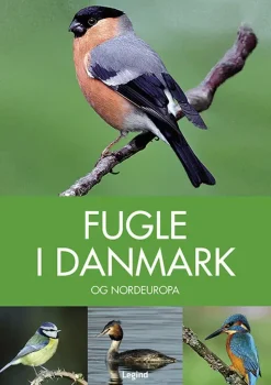 Fugle i Danmark og Nordeuropa | Bog