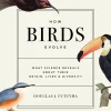 How Birds Evolve | Bog