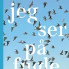 Jeg ser på fugle | Bog