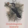 Ornitologiens historie af Johannes Erritzøe | Bog