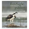 Rovfugleguiden af Lars Gejl | Bog