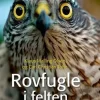 Rovfugle i Felten | Bog