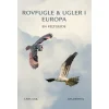 Rovfugle og Ugler i Europa af Lars Gejl | Bog