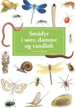 Smådyr i søer, damme og vandløb | Bog