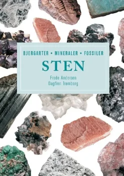 Sten (bjergarter, mineraler, fossiler) | Bog