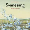 Svanesang af Jens Gregersen | Bog