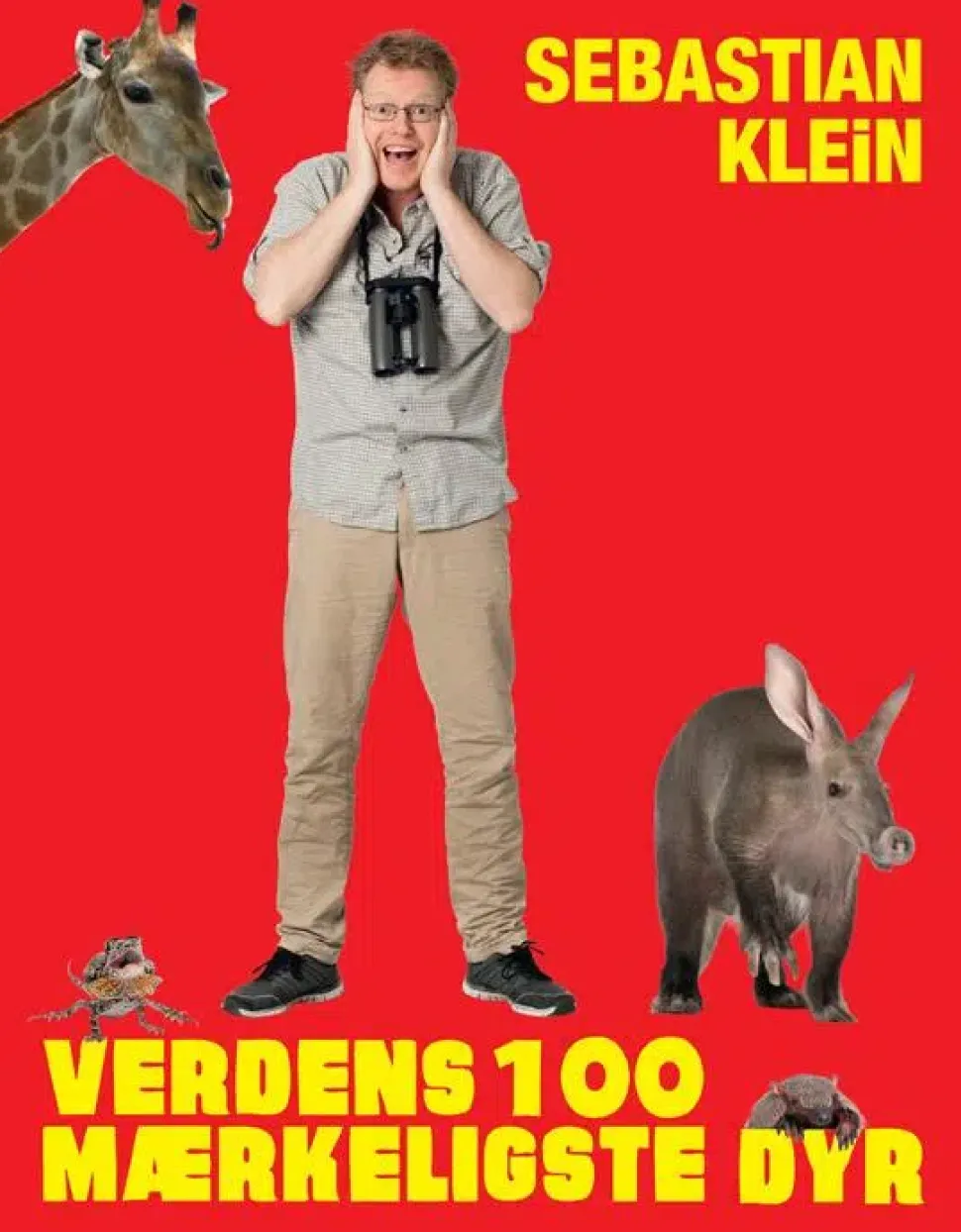 Verdens 100 mærkeligste dyr af Sebastian Klein | Børnebog