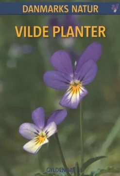 Vilde Planter – Danmarks Natur | Bog
