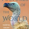 Vultures of the World: Essential Ecology and Conservation | Bog