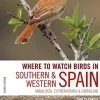 Where to Watch Birds in Southern & Western Spain | Bog